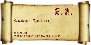 Raaber Martin névjegykártya